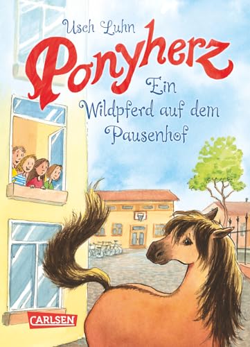 Ponyherz 7: Ein Wildpferd auf dem Pausenhof (7) von Carlsen